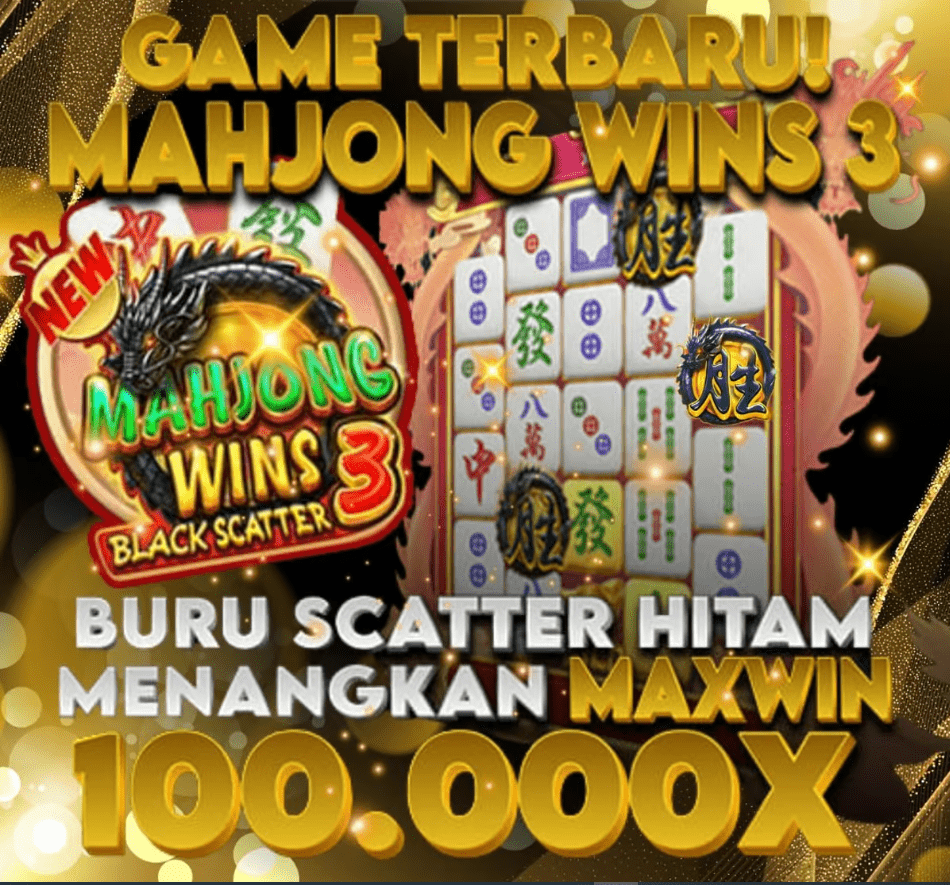 CARA LENGKAP MAXWIN DI GAME MAHJONG WINS 3 BLACK SCATTER